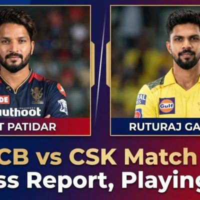 RCB vs CSK Toss Result & Playing 11: Tactical Breakdown of the IPL 2026 Clash